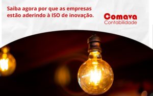 Saiba Agoraa Por Que As Empresas Estao Aderindo Comava - Escritório de Contabilidade em São Paulo - SP | Comava Contabilidade